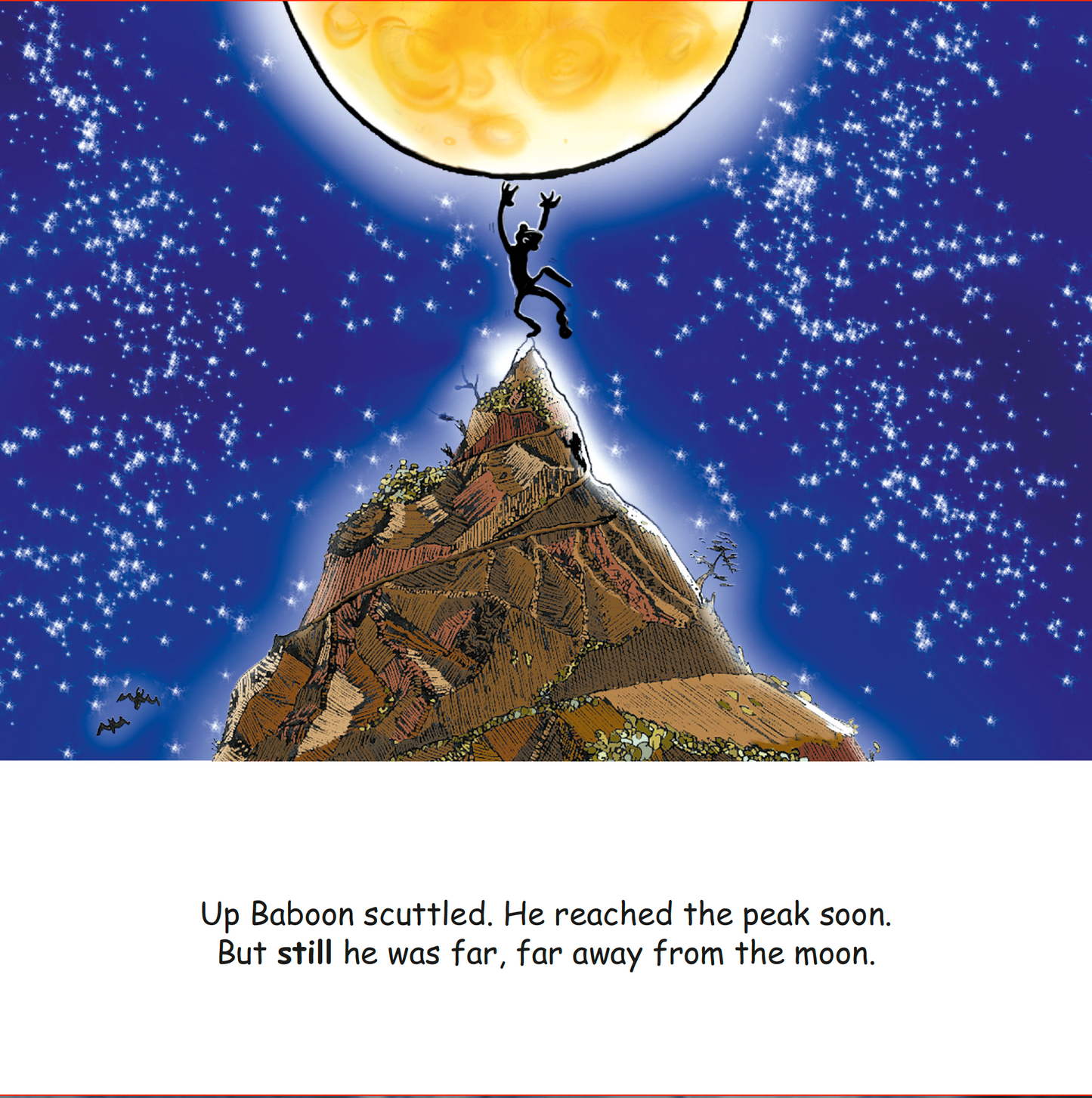 The Baboon Who Went to the Moon. A Story That Teaches Kids The Value of Perseverance.